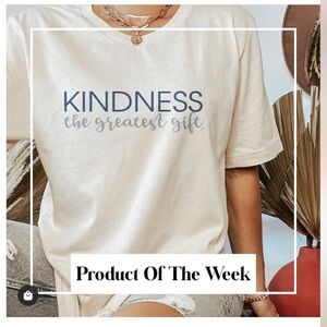 Kindness the greatest gift shirt